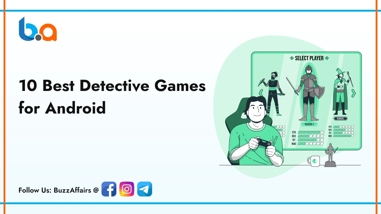 10 Best Detective Games for Android In 2024