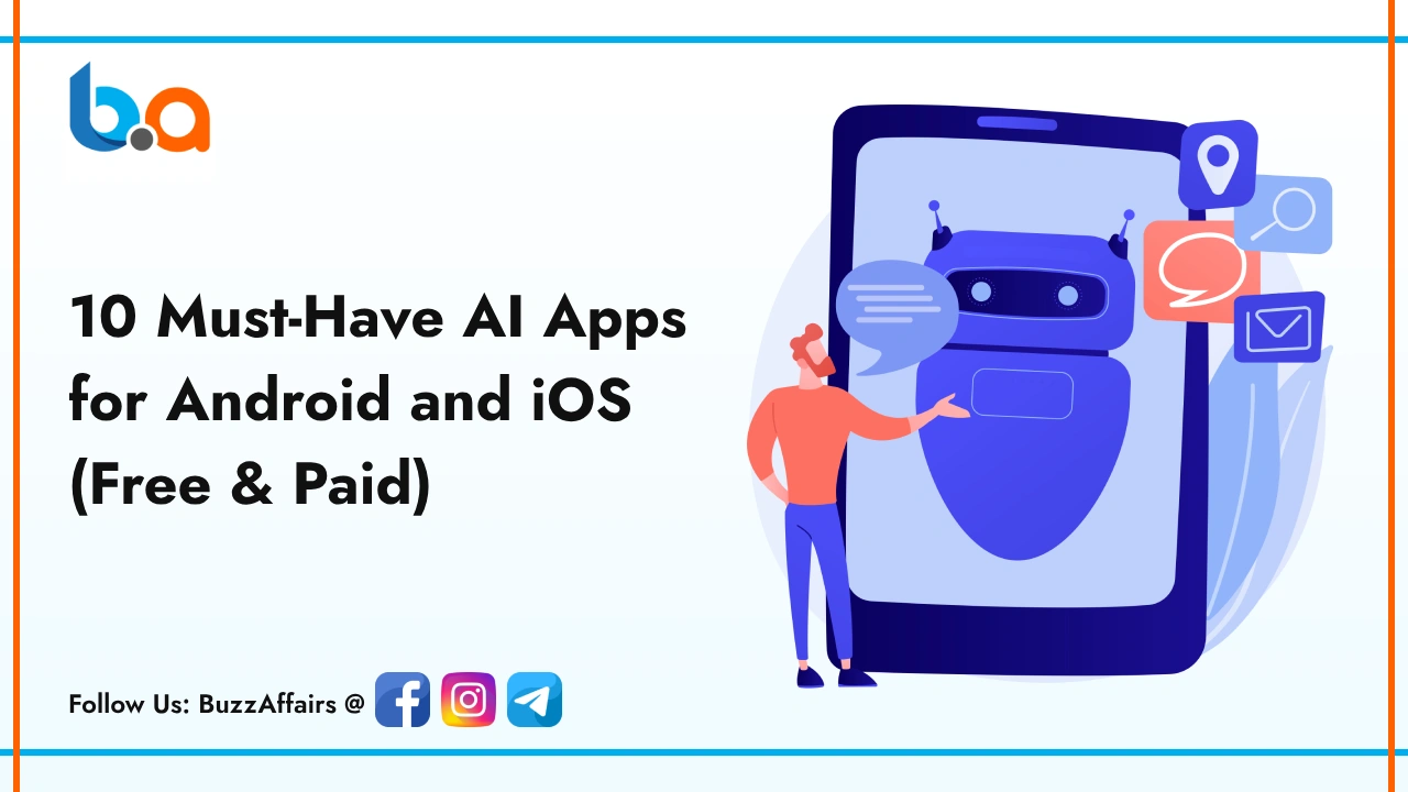 10 best AI Apps for Android and iOS (Free & Paid)