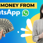 Earn Money from WhatsApp