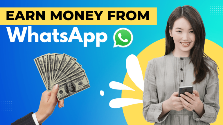 Earn Money from WhatsApp